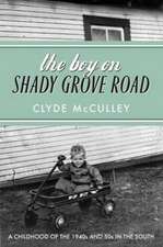 The Boy on Shady Grove Road