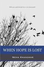 When Hope is Lost