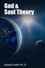 God & Soul Theory