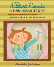 The Littlest Candle: A Hanukkah Story