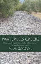 Waterless Creeks