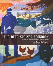 The Deep Springs Cookbook