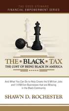 The Black Tax