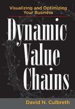 Dynamic Value Chains
