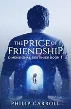 The Price of Friendship