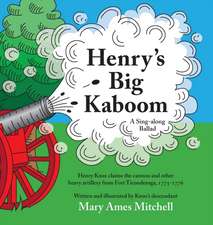 Henry's Big Kaboom