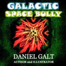 Galactic Space Bully