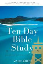 Ten Day Bible Study