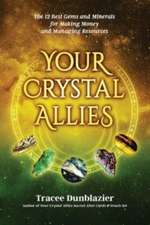 Your Crystal Allies