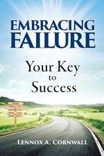 Embracing Failure