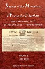 RECORDS OF THE MORAVIANS AMONG THE CHERO