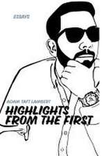 Lambert, A: Highlights From the First