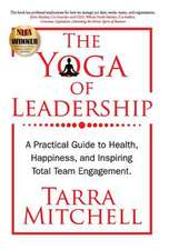 The Yoga of Leadership