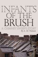 Infants of the Brush