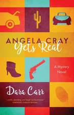 Angela Cray Gets Real (An Angela Cray Mystery, Book 1)