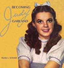 BECOMING JUDY GARLAND