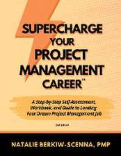 Supercharge Your Project Management Career