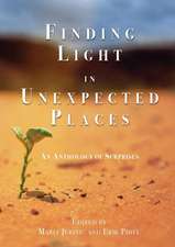 Finding Light in Unexpected Places