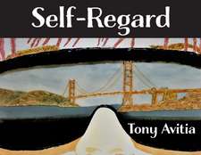 Avitia, T: Self Regard