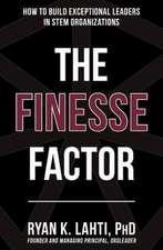 The Finesse Factor