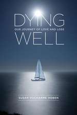 Dying Well