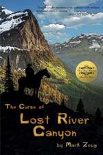 The Curse of Lost River Canyon