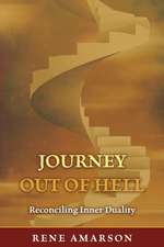 Journey Out of Hell