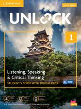 Unlock Level 1 Listening, Speaking and Critical Thinking Student's Book with Digital Pack