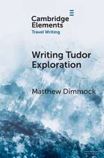 Writing Tudor Exploration: Richard Eden and West Africa