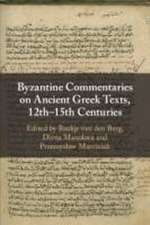 Byzantine Commentaries on Ancient Greek Texts, 12th-15th Centuries