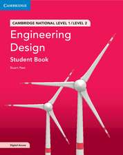 Cambridge National in Engineering Design Student Book with Digital Access (2 Years): Level 1/Level 2