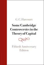 Some Cambridge Controversies in the Theory of Capital: Fiftieth Anniversary Edition