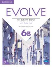 Evolve Level 6B Student's Book with Digital Pack