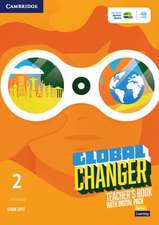 Global Changer Level 2 Teacher's Book with Digital Pack