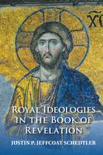 Royal Ideologies in the Book of Revelation