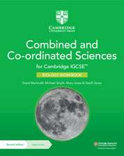 Cambridge IGCSE™ Combined and Co-ordinated Sciences Biology Workbook with Digital Access (2 Years)