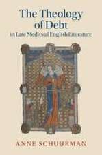 The Theology of Debt in Late Medieval English Literature