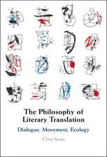 The Philosophy of Literary Translation: Dialogue, Movement, Ecology