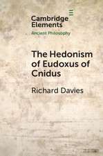 The Hedonism of Eudoxus of Cnidus