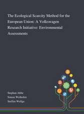 The Ecological Scarcity Method for the European Union