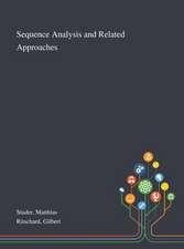 Studer, M: Sequence Analysis and Related Approaches