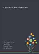 Fleischmann, A: Contextual Process Digitalization