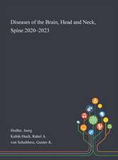 Diseases of the Brain, Head and Neck, Spine 2020-2023