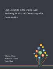 Oral Literature in the Digital Age