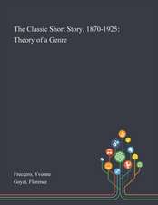 The Classic Short Story, 1870-1925