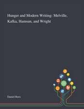 Hunger and Modern Writing