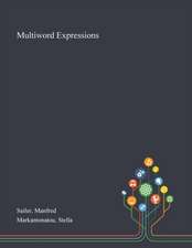 Sailer, M: Multiword Expressions