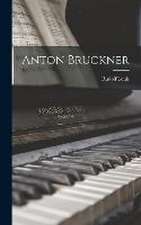 Anton Bruckner