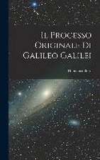 Il Processo Originale di Galileo Galilei