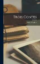 Trois contes